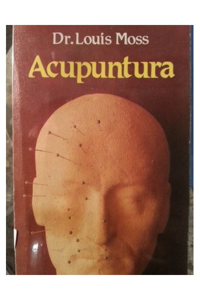 Acupuntura. El secreto de la medicina china.